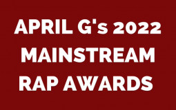 APRIL G's 2022 MAINSTREAM RAP AWARDS